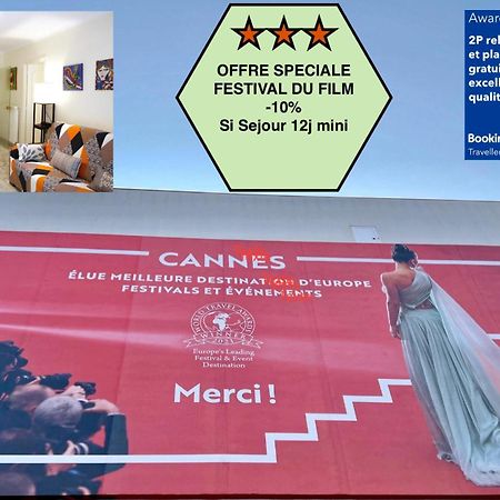 Offre Speciale Festival Film Si Sejour Superieur 12J , 2P Croisette, Grande Terrasse, Parking Gratuit, Calme, Accueil 5 Etoiles, Excellent Rapport Qualite-Prix Cannes Dış mekan fotoğraf